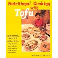 Nutritional Cooking With Tofu Nutritional Cooking With Tofu Paperback