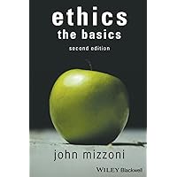 Ethics: The Basics, 2nd Edition Ethics: The Basics, 2nd Edition Paperback eTextbook