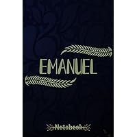 Emanuel: Emanuel Notebook journal, A Beautiful and Funny Gift for Emanuel | 120, 6x9, Blank Lined Pages Cool Diary Book Gift For Someone Named Emanuel