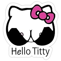 Hello Titty Tits Boobs Parody Kitty Breast Sticker Decal 4