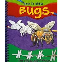 How To Draw Bugs How To Draw Bugs Paperback Spiral-bound