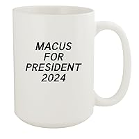 Macus For President 2024 - Ceramic 15oz White Mug, White
