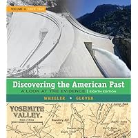Discovering the American Past: A Look at the Evidence, Volume II: Since 1865 Discovering the American Past: A Look at the Evidence, Volume II: Since 1865 Paperback eTextbook Hardcover