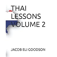 THAI LESSONS VOLUME 2