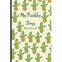 My Prickly Days Period Journal: menstrual cycle tracker for young girls and teens to monitor PMS symptoms , mood , bleeding flow intensity and pain level | undated 4 year monthly calendar notebook