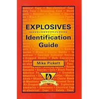 Explosives Identification Guide Explosives Identification Guide Paperback