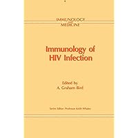 Immunology of HIV Infection (Immunology and Medicine, 17) Immunology of HIV Infection (Immunology and Medicine, 17) Hardcover Paperback