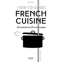 How to cook french cuisine NE How to cook french cuisine NE Paperback Hardcover
