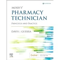 Mosby's Pharmacy Technician: Principles and Practice Mosby's Pharmacy Technician: Principles and Practice Paperback eTextbook