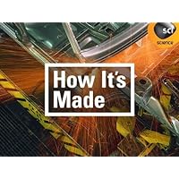 How It's Made: Volume 4