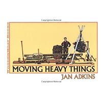 Moving Heavy Things Moving Heavy Things Paperback Hardcover