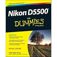 Nikon D5500 For Dummies Nikon D5500 For Dummies Paperback Kindle