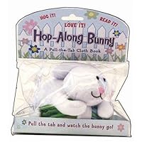Hop-Along Bunny (Pull-The-Tab Cloth Books) by Rettore A.S. (2004-02-01) Hop-Along Bunny (Pull-The-Tab Cloth Books) by Rettore A.S. (2004-02-01) Rag Book