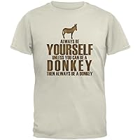 Always Be Yourself Donkey Natural Adult T-Shirt