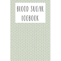 BLOOD SUGAR JOURNAL - FLORAL BLUE GREEN: DAILY GLUCOSE MONITORING JOURNAL AND LOGBOOK (TRACK YOUR BLOOD SUGAR REGULARLY) (BLOOD SUGAR JOURNAL FOR GLUCOSE MONITORING)