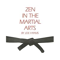 Zen in the Martial Arts Zen in the Martial Arts Paperback Kindle Audible Audiobook Mass Market Paperback Audio CD