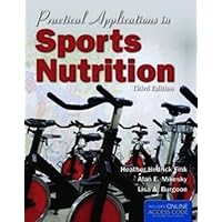 Practical Applications In Sports Nutrition Practical Applications In Sports Nutrition Paperback