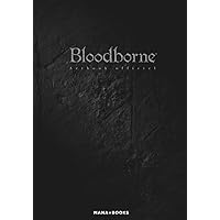 Bloodborne - Artbook officiel Bloodborne - Artbook officiel Hardcover