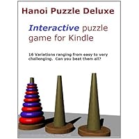 Hanoi Puzzle Deluxe for Kindle (16 Interactive Puzzles Variations) Hanoi Puzzle Deluxe for Kindle (16 Interactive Puzzles Variations) Kindle
