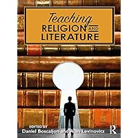 Teaching Religion and Literature Teaching Religion and Literature Kindle Hardcover Paperback