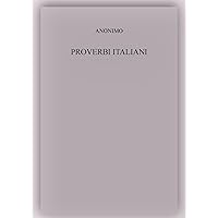 Proverbi italiani (Italian Edition)