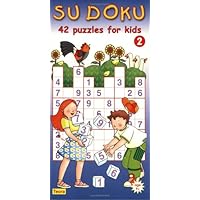 Sudoku 2: 42 Puzzles for Kids