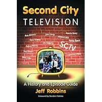 Second City Television: A History and Episode Guide Second City Television: A History and Episode Guide Kindle Paperback