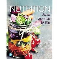 Nutrition: From Science to You (Masteringnutrition) Nutrition: From Science to You (Masteringnutrition) Hardcover eTextbook Loose Leaf