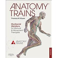 Anatomy Trains E-Book Anatomy Trains E-Book Kindle