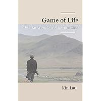 Game of Life: The Transcendence of Opposites