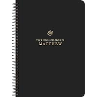 ESV Scripture Journal, Spiral-Bound Edition: Matthew (Paperback) ESV Scripture Journal, Spiral-Bound Edition: Matthew (Paperback) Paperback