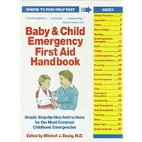 Baby and Child Emergency First Aid Handbook Baby and Child Emergency First Aid Handbook Hardcover Paperback