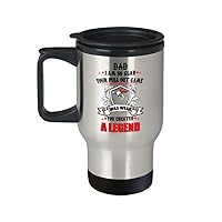 Dad I Am So Glad Your Pull Out Game Was Weak You Created A Legend Travel Mug - Funny Novelty Stainless Steel Insulated Cup For Fathers