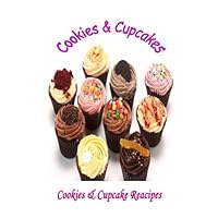 Cookies & Cupcakes: Cookies & Cupcakes Recipes (How to make Cookies & Cupcakes)