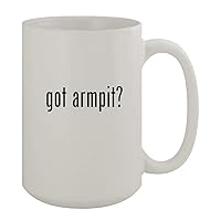 got armpit? - 15oz Ceramic White Coffee Mug, White