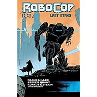 Robocop: Last Stand #2 (of 8) Robocop: Last Stand #2 (of 8) Kindle Paperback