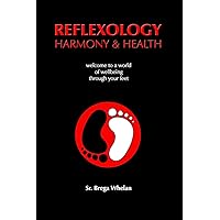 Reflexology Harmony & Health Reflexology Harmony & Health Paperback