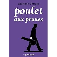 Poulet aux prunes (French Edition) Poulet aux prunes (French Edition) Paperback