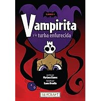 Vampirita y la turba enfurecida ( Vampirita and the Angry Mob Vampirita 1 Spanish Edition) Vampirita y la turba enfurecida ( Vampirita and the Angry Mob Vampirita 1 Spanish Edition) Hardcover Paperback