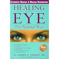 Healing the Eye the Natural Way Healing the Eye the Natural Way Paperback
