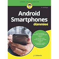 Android Smartphones für Dummies (German Edition) Android Smartphones für Dummies (German Edition) Kindle Paperback