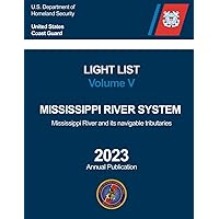 USCG Light List Volume V: Mississippi River System