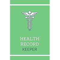 Health Record Keeper: Your Log Book, Blood Pressure Diary, Glucose Level, Drug Intake (One Love, One Heart) Health Record Keeper: Your Log Book, Blood Pressure Diary, Glucose Level, Drug Intake (One Love, One Heart) Paperback