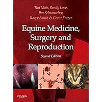 Equine Medicine, Surgery and Reproduction Equine Medicine, Surgery and Reproduction Hardcover eTextbook