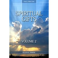 Spiritual Gifts. Volume 2 Spiritual Gifts. Volume 2 Kindle Paperback