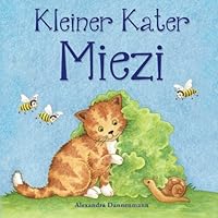 Kleiner Kater Miezi (German Edition) Kleiner Kater Miezi (German Edition) Paperback Kindle