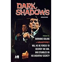 Dark Shadows #1 (Dark Shadows: The Complete Series (Hermes Press)) Dark Shadows #1 (Dark Shadows: The Complete Series (Hermes Press)) Kindle