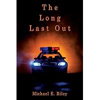 The Long Last Out The Long Last Out Paperback Kindle