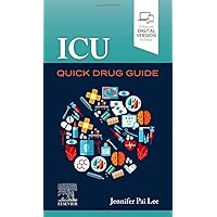 ICU Quick Drug Guide ICU Quick Drug Guide Paperback Kindle Spiral-bound