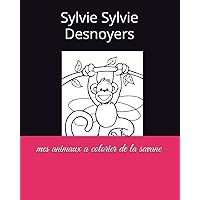 mes animaux a colorier de la savane (French Edition)